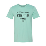 Just One More Chapter Design | T-Shirt | Heather Mint | Bookish Nostalgia 